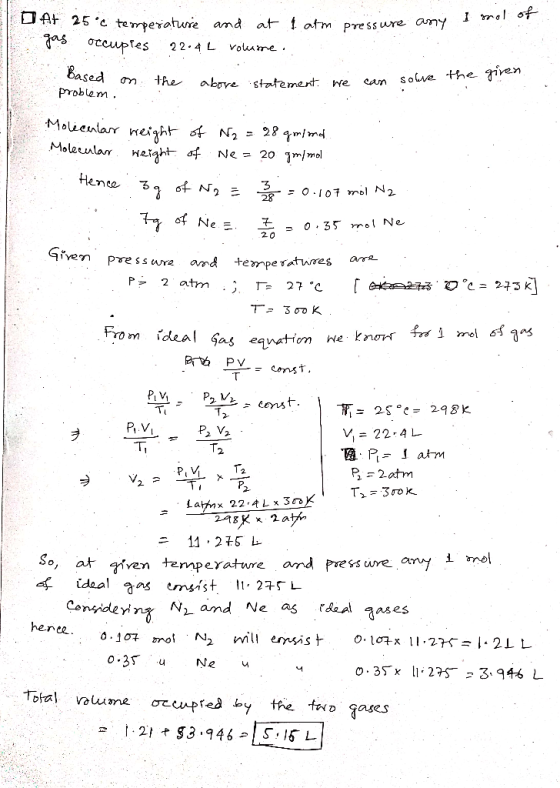 Dat 25°C temperature and at 1 atm pressure any I mot or gas occupies 22.4L volumne. a on the above statement. we can solve th