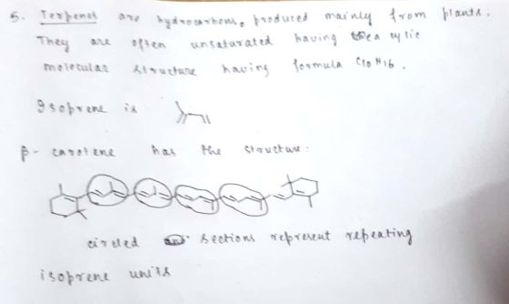 plants. genel 090 Ayarbons, broduced mainly from They are often unsaturated having Bea ay tie meletult Aineture having formul