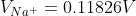 V_{Na^{+}}=0.11826 V