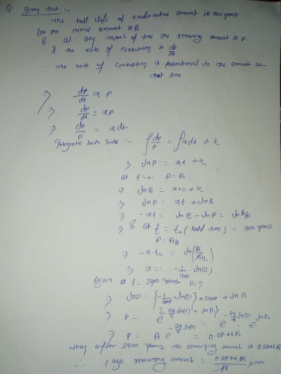 G given that .- the half life of a radioactive amount is 1600 years let me initial amount is po & at any instant of time the