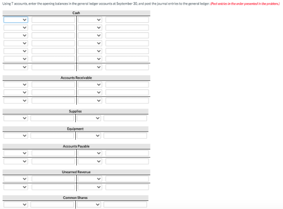 Using Taccounts, enter the opening balances in the general ledger accounts at September 30, and post the journal entries to t