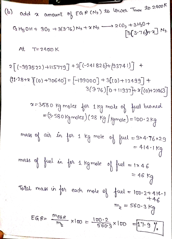 (b) EGI R CN2)to looes Jo to 2400 K. amount » 2C02 + 3 H20+ N2 302 +3(376) N2 -+ X N2 BC3-7 C2H50H At T2400 1K [(-3935 22)+1
