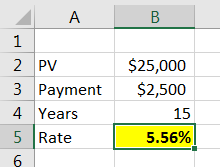 ДА В 1 2 PV $25,000 3 Payment $2,500 4 Years 15 5 Rate 5.56%
