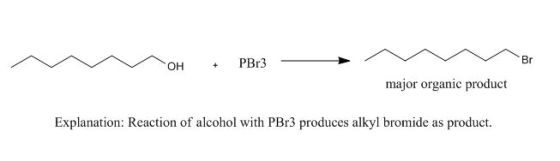 OH + PBr3 V Br major organic product Explanation: Reaction of alcohol with PBr3 produces alkyl bromide as product.