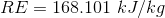 RE=168.101\ kJ/kg