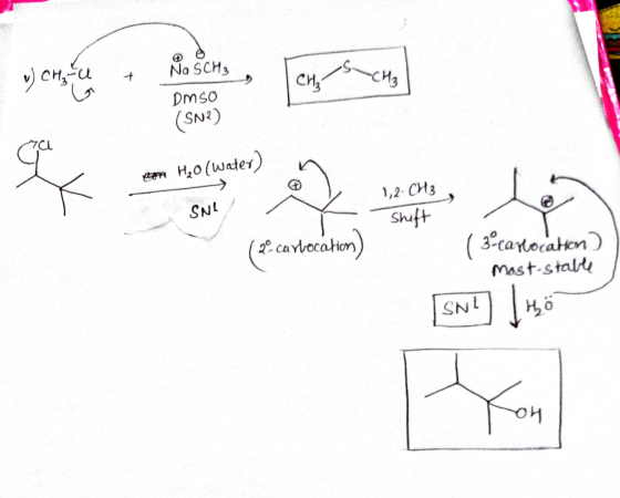 Na SCH₃ v) CH₂ CU + CH₂ -CH₂ Dmso (SNP) ra ot eam H2O (water) 1,2-CH3 SNL Shift (f.cartocatum) ( 3-carlocation Most-stable SN