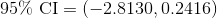 \text{95\% CI}=(-2.8130,0.2416)
