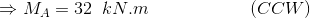 \Rightarrow M_A=32\;\;kN.m\;\;\;\;\;\;\;\;\;\;\;\;\;\;\;\;\;\;\;\;(CCW)