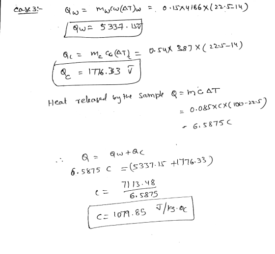 case 3: 0.15x4186X(22:5-14) Qw = mucw (AT)w = / ow5337. 1537 Qc 3 maca (AT) = 0.54X 387 *( 225–14) Q = 1776.33 ū Heat release