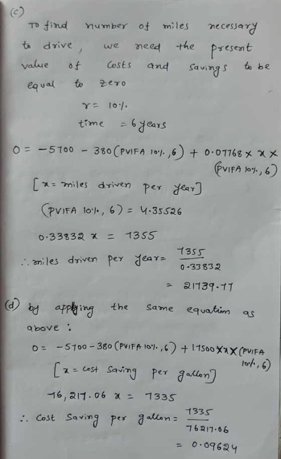 TD find of miles necessay number ts drive the Present Savings we need value Costs f and to be to equal Yニ loy. time -6dears 3