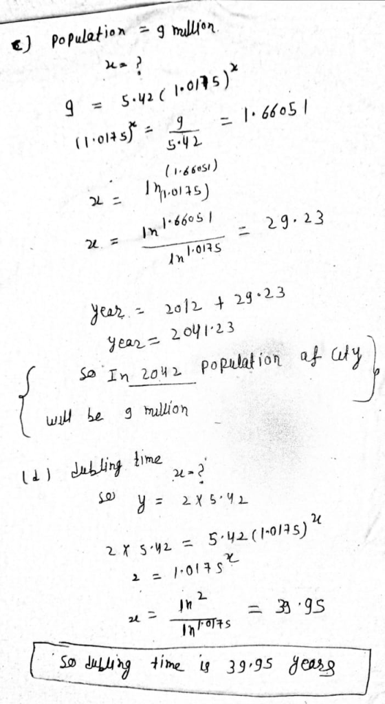 I million. e population Us? 9 1.6605/ 5:42 ( 10/15) (tolts - 9 5.42 11.66051) 191.0175) 1.66051 29.23 W = In 1.0175 year. 201