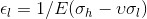 \epsilon _l= 1/E(\sigma _h-\upsilon \sigma _l)