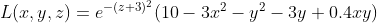 L(x,y,z) = e^{-(z+3)^2}(10 - 3x^2 - y^2 - 3y + 0.4xy)