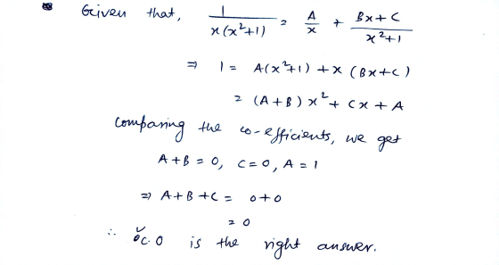 Given that, A 2 + rac?!) X Batc *2+1 > i Alx71) +X (BX+C) + catA z (A + B)x? comparing -efficients, we get A+B - 0, CEO, A=1