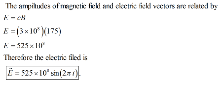 The ampiltudes of magnetic field and electric field vectors are related by E (3x10175) E 525 x 10 Therefore the electric file
