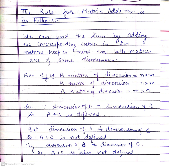 The as follows:- Rule for Matrix. Additionis We the coeresponding eubies in the sum entries in two mind that both matrices di
