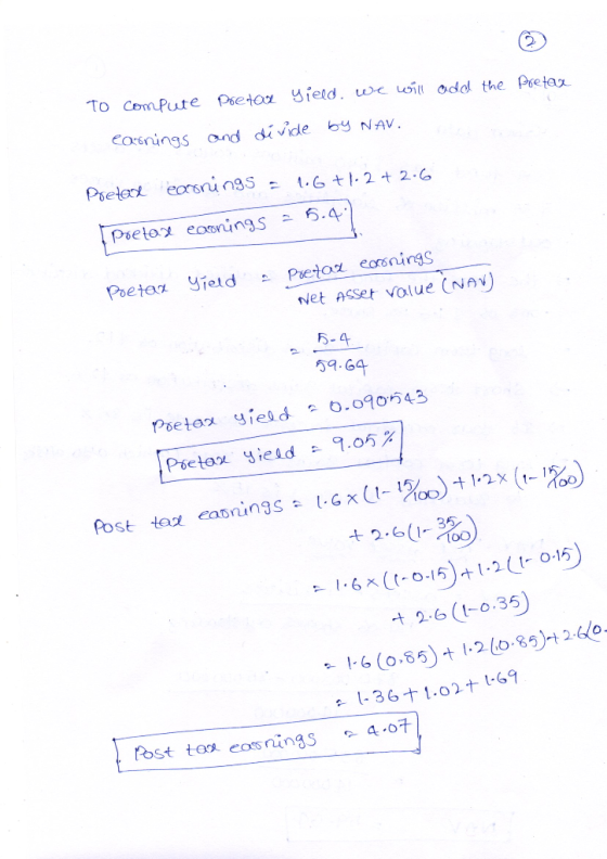Pretax To Yield, we will add the compute Pretax Carnings and divide by NAV. Pretele earnings = 4.6 +1.2 + 2-6 Poetase earning