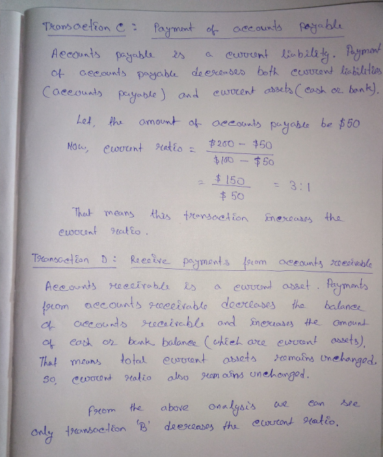 Transaction & Payment of accounts payable Accounts payable es a current liability. Payment of accounts payable decreases both