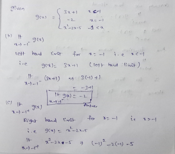 borol nd given 3 utl goo - - 2 1. Lx²-zx-5 -1 <a (b) 14 9(a) left hand for i e scal gra)= 3x4 (left hand limit) It (3*+1) a 3