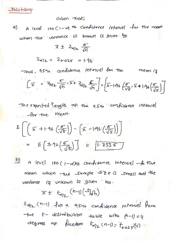 Given t A level looC,-. a) % Confidence mHenvel -fan tae mean a) Zy/2= 20.025 =1.96 mean 1 z \n intewe( co吆dence -Th e eape