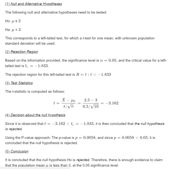 (1) Null and Alternative Hypothese The following null and alternative hypotheses need to be tested Ha: μ < 3 This corresponds