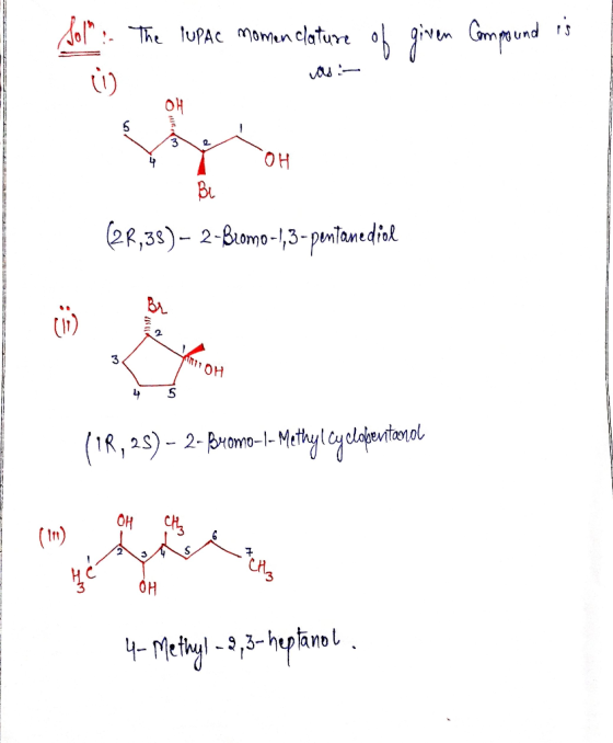 Aa The luPAC Momn clature OH 2R,38)- 2-Bomo-,3-pmtamediol 3 (1R,25)- 2-Bomo-1-Methyly OH CHS In) OH 4Meiy-23-hepkmol త