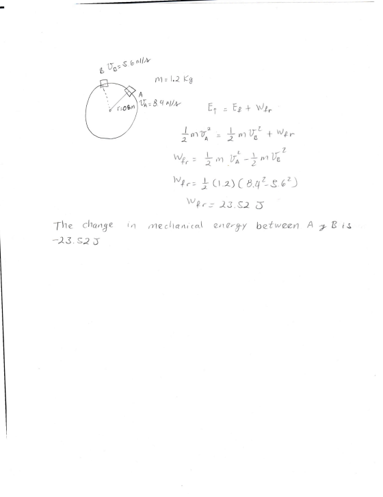 m 1.2 Kg t h 2 2 wQ.rご13.S2 J he changeinmeclhanical energy between A z Bi -23.S2 J