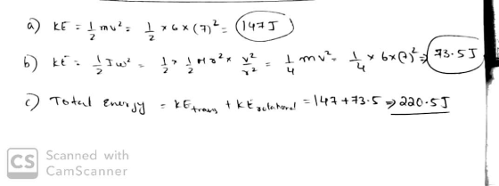 a) kE = 4 mu?: 176x102= (1475) 6) KE = 1 I ² = 1 1 1 8² x 2 = 1 mv² x 6xe ² (33.55 () Total Energy = kEfron & KE setatural =