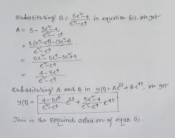 substituting B= 5e7-a in equation (i), we get er et Az 5-5e²-4 e. 24 516-1)-(512-4) e - et 5er 5e9-5e +4 - e4 = 4-504 Ci er e