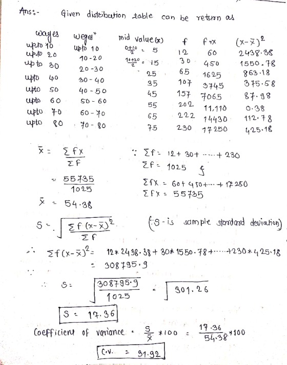 Ans Given distbution iable Can be retewn as waes wee mid valuex) (x-2 f x upfo 10 2438.86 1550. T8 863 18 375.58 60 upo 20 up