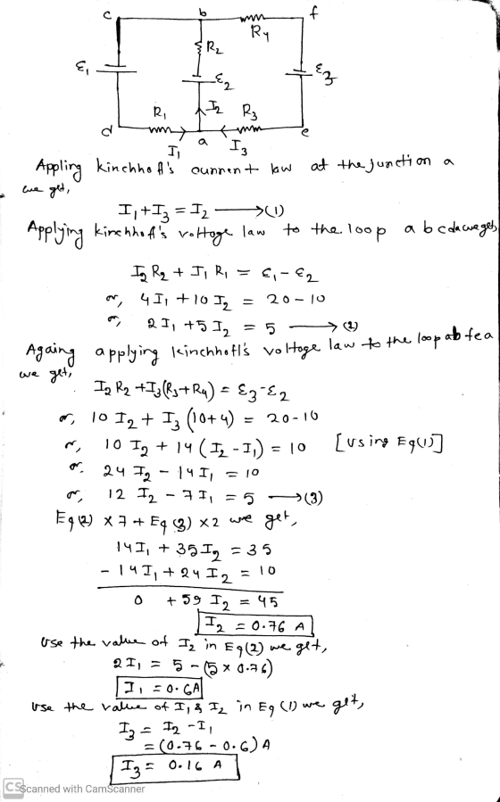 b to Ry R₂ sun E2 Iz R₃ at the junction a RA umy Ii I, Appling kinchhofs cunnent law the get, I,+I3 = I2 > kirchhofs voltag