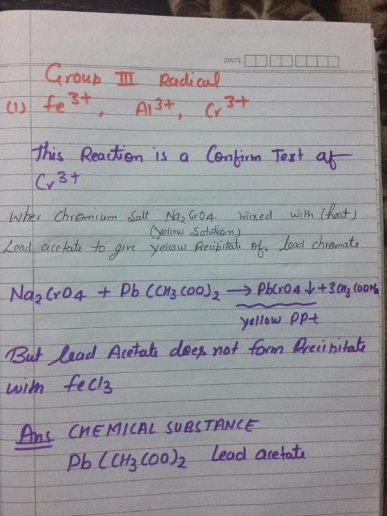 DATE ID I DATE D Radical Al3+, Cr3+ Group test, w This Reaction is a Confirm Text af Cp 3+ When Chromium Salt Naz 604 mixed w