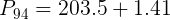 \large P_{94}= 203.5 +1.41