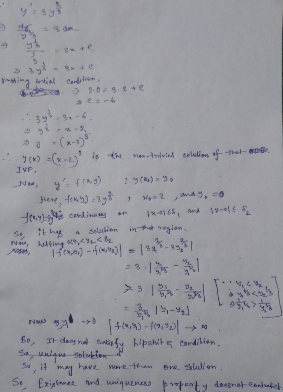2. 3. > 3y putting intial Condition, -> 3.0 3. 2 +e 3y3=3x-6 y x-2 - (x-2)°. y() =(x -2) is the non-trivial solution of trat