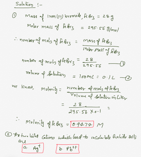 Soluhon Iron (n) bremid Fe Br3=2 mass Molar mass ebr3 a/mol 295- SG Mars AeBr mobr masebr3 numer mols Rhr3 2 8 mber a mo ekr3