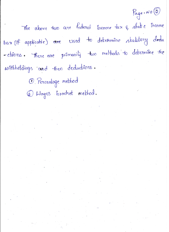 - Page. No The above two are federal income tax ę sfate income tax (if applicable) are used to determine statutory dedu -etio