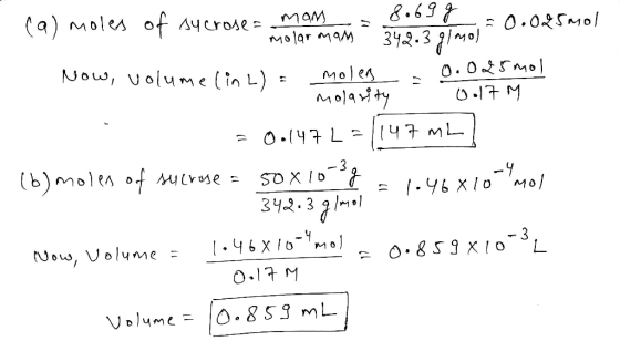 &.69 maм Molar maM - 0.025Mo (а) мoles of чrose 3५२.3 १०) 0.0 Mo -17 M Now, uolume (in L) Moles Molaity 1 147 ML O.47 L = SO