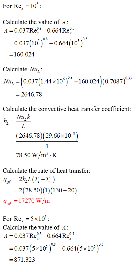 For Re, -10*: Calculate the value of A: 0.037(10)-0,6 0.664 10 -160.024 Calculate Nu^: Nu,-| 0.037( 0.33 1.44x105 -160.024 (0