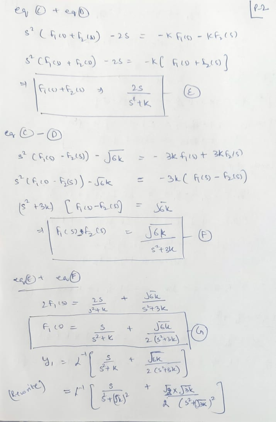 IP-2 eq 0 + eq s? ( ficut ) - 25 = -K firs) - KF, (5) 8² Ch co + f (6) -25= -k( flot hy(s)} fotfis & 25 25 stk ea © - s² CF (