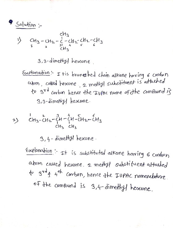 a solution : CH3 u çag-cota - the Heros CH₂ 3,3-dimethyl heseune. Eseplanution. I tis bounce hed chain alkane having 6 carbo