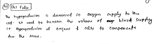 /98) (6) False supply to the of my The hypopereturion is decreeased in oxygen lell We need to increase the volume of blood su