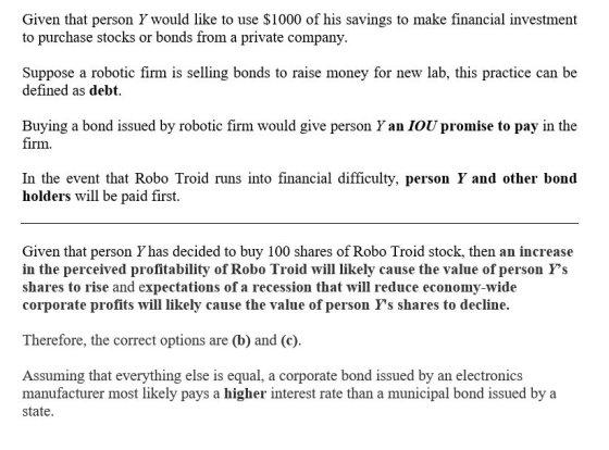 Given that person Y would like to use $1000 of his savings to make financial investment to purchase stocks or bonds from a pr