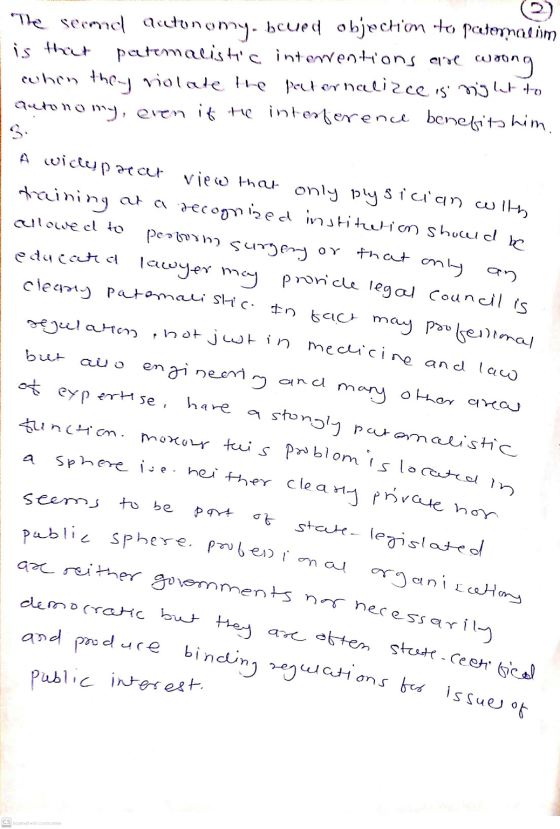 2) The semel Autonomy. bcued objection to paternaeim is that pertemalishic interventions and woung when they violate the peu
