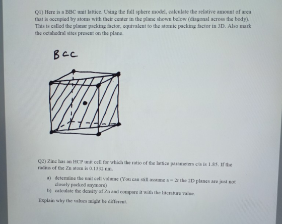 Qi) Here is a BBC unit lattice. Using the full sphere model, calculate the relative amount of area that is occupied by atoms