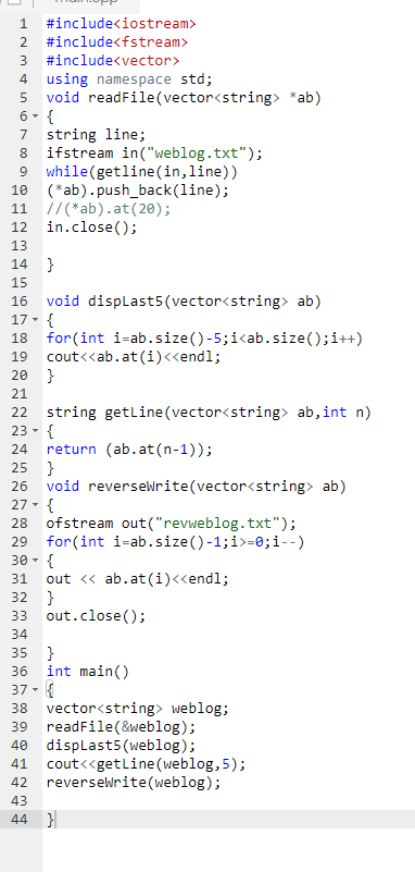 1 #include« iostream» 2 #include(fstream» 3 #include(vector» 4 using namespace std; 5 void readFile (vector<string> *ab) 7 st