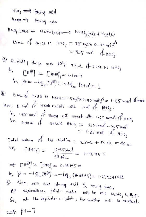 HNO3 → Shong acid MaoH f Strong base HNOz (aq) + Naom (agyat NaNO3 (94) + Hy grey 25mL of Dolo0 M HNO3 = 25 m** 0-100 bolet