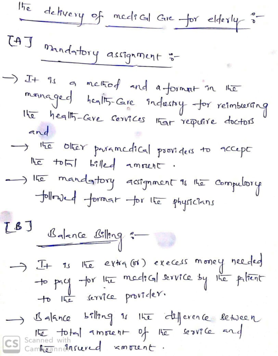 The dekvery of medical Gre for elderly TAJ mandatory assignment - - It is a method and a forment in the managed health care i