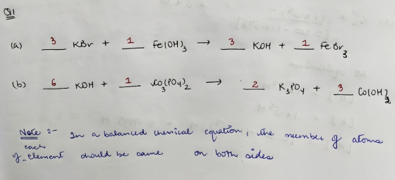 (a) 3 KBr + 1 FelOH) → 3 KOM + 1 Febr, (6) 6 KOH + 1 colpoul2 2 K₃PO4 + 3 COOH) Note & of element an a balanced chemical equa