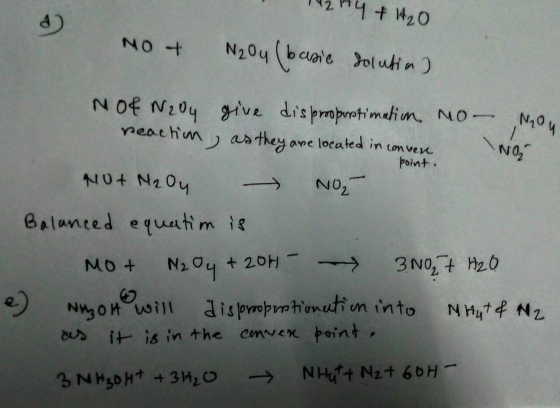 point. 112H4 + 1420 MO + N2O4 (basic solution) M of N20y give disproopustimation no- Nou reaction, as they are located in con