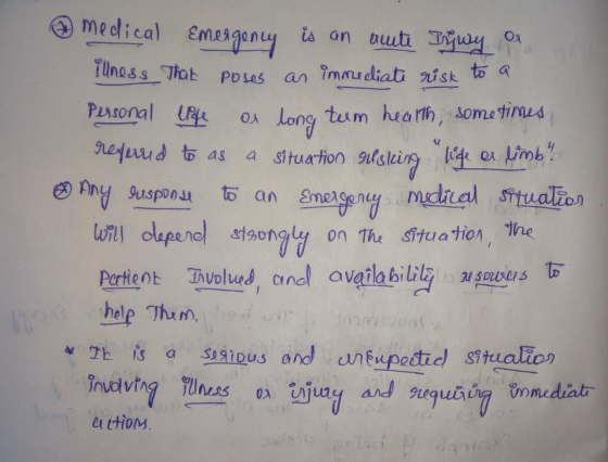 medical Emergency is an aute Tywy or illness That poses an immediate risk to a Personal life a long term hearth, sometimes re